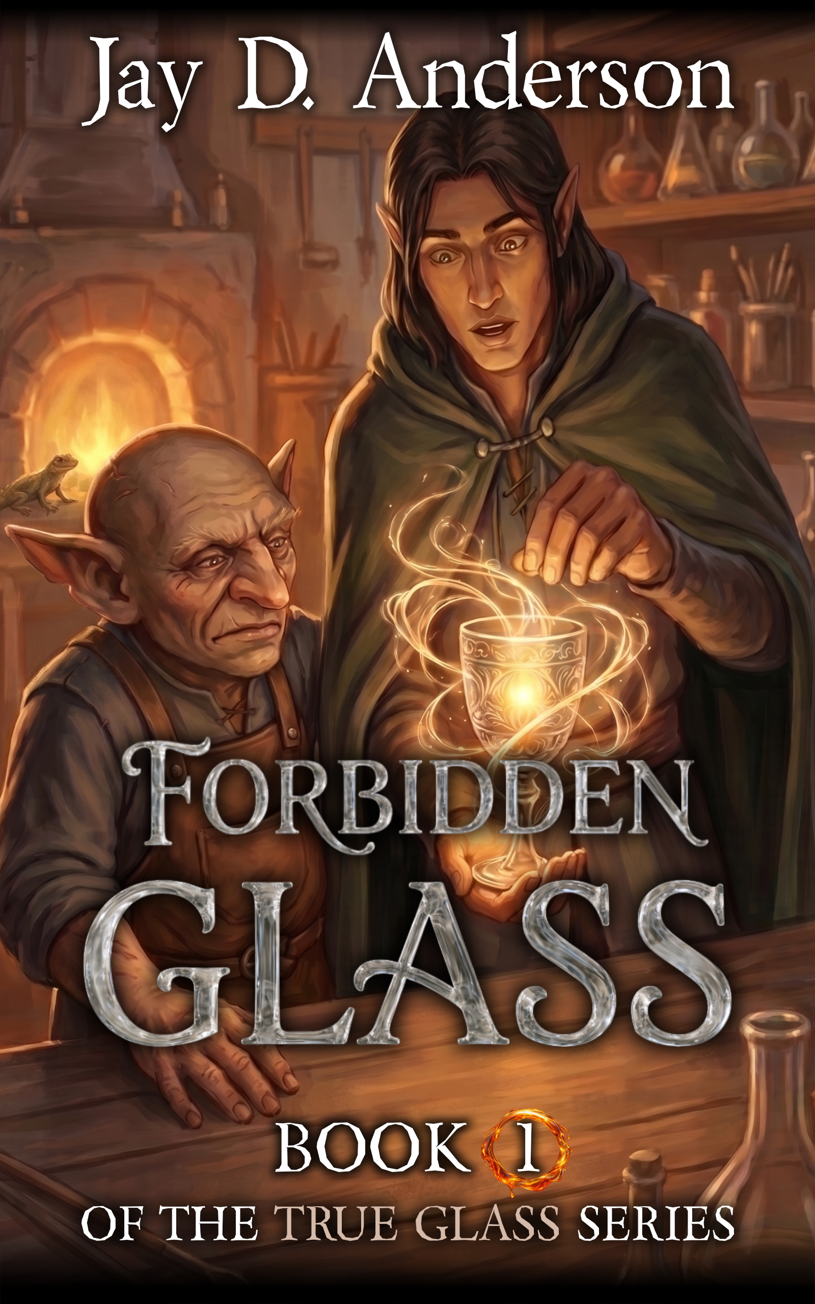 Forbidden Glass — Book One of The True Glass